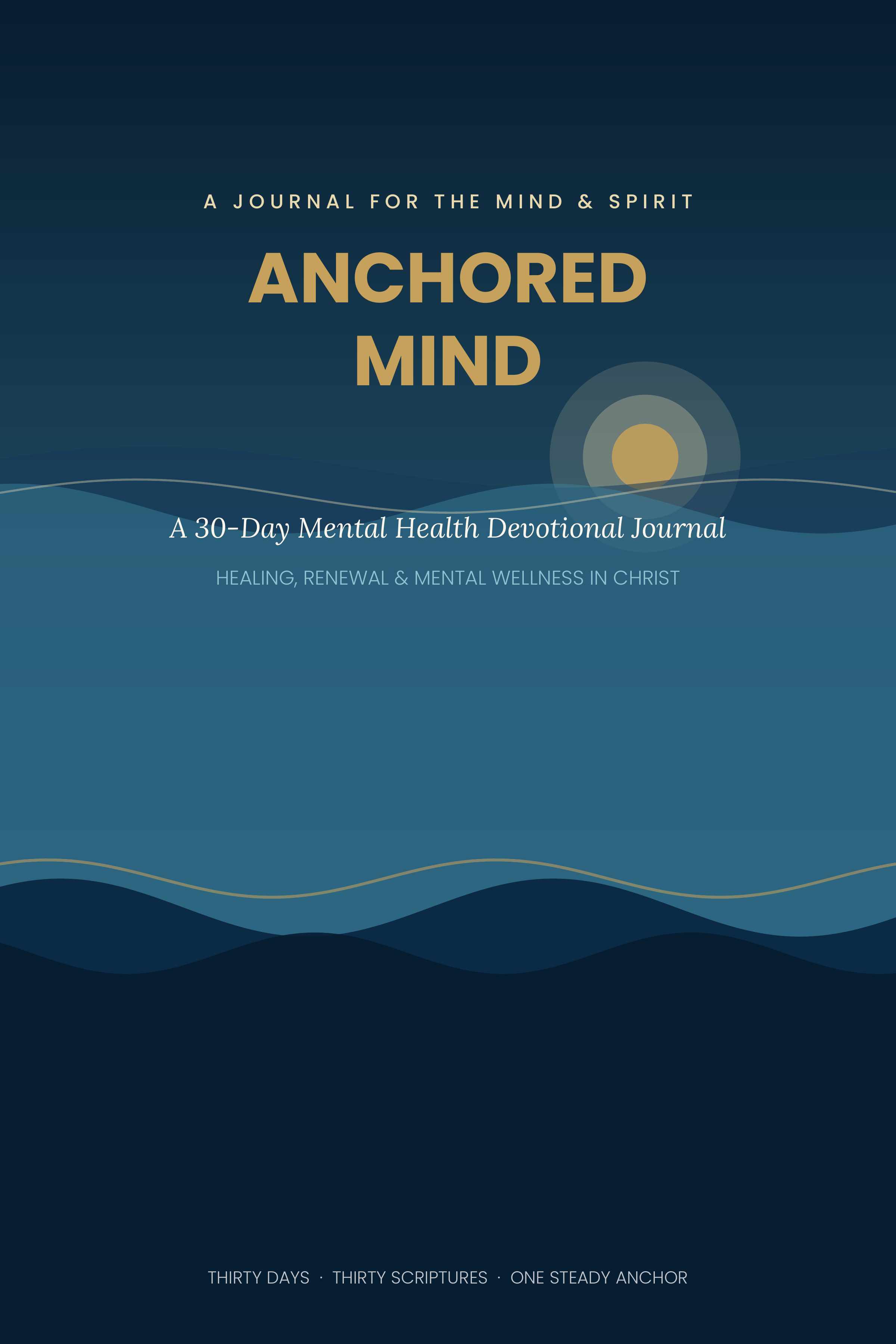 Anchored Mind | 30-Day Mental Health Devotional Journal, Christian Scripture PDF, Printable Self-Care Workbook, Digital Download